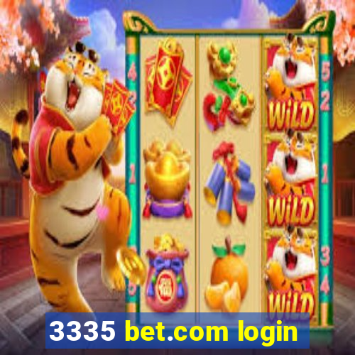 3335 bet.com login